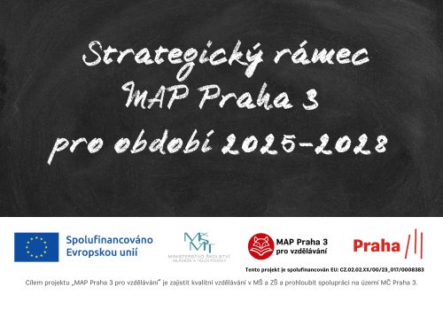 Zveřejnění návrhu aktualizovaného Strategického rámce MAP Praha 3 pro období 2025–2028